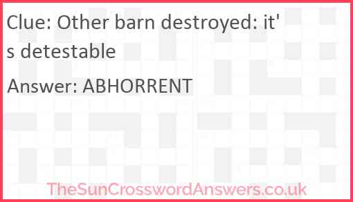 Other barn destroyed: it's detestable Answer