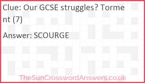 Our GCSE struggles? Torment (7) Answer