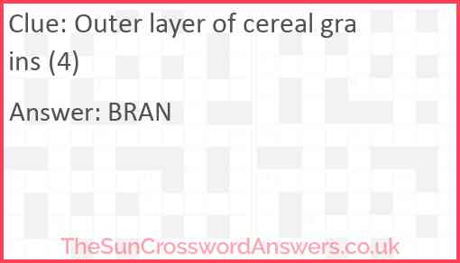 Outer layer of cereal grains (4) Answer