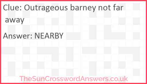 Outrageous barney not far away Answer