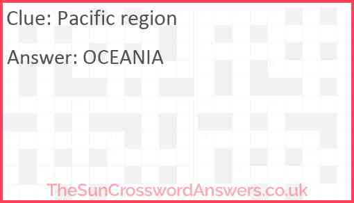 Pacific region crossword clue TheSunCrosswordAnswers co uk