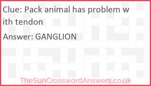 Pack animal has problem with tendon Answer