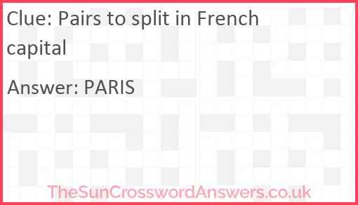 Pairs to split in French capital Answer