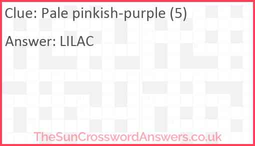 Pale pinkish-purple (5) Answer