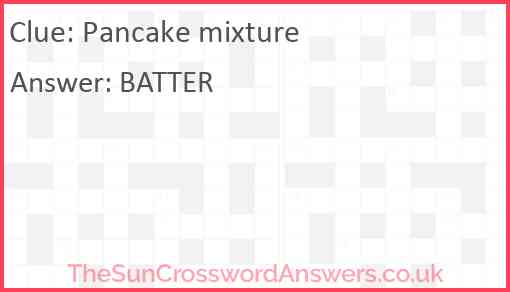 Pancake mixture Answer