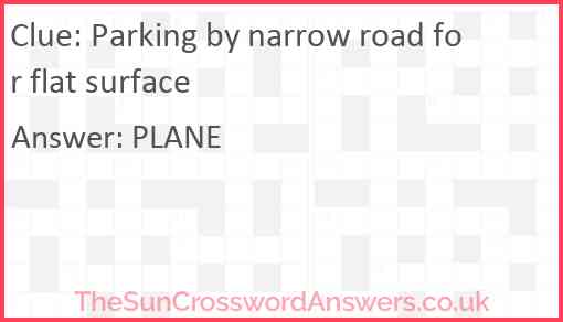 Parking by narrow road for flat surface Answer