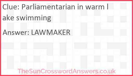 Parliamentarian in warm lake swimming Answer