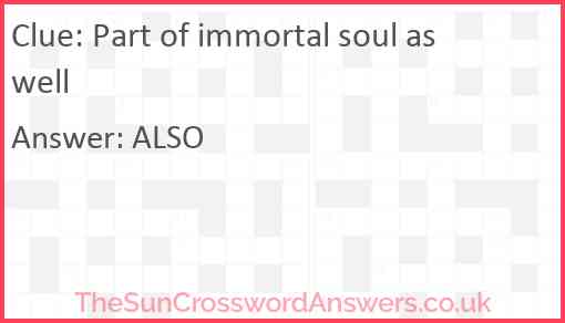 Part of immortal soul as well Answer