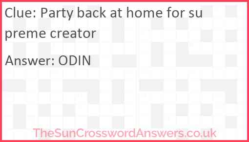 Party back at home for supreme creator Answer