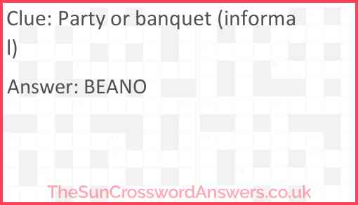 Party or banquet (informal) Answer