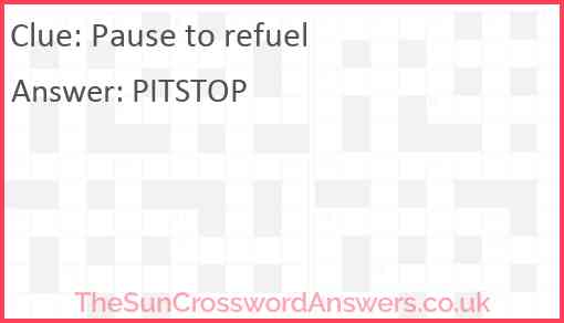 Pause to refuel Answer