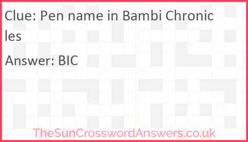 Pen name in Bambi Chronicles Answer
