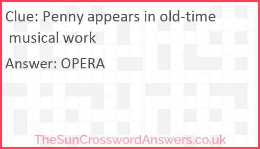 Penny appears in old-time musical work Answer