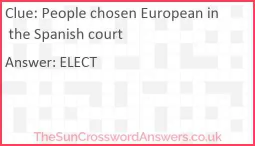 People chosen European in the Spanish court Answer