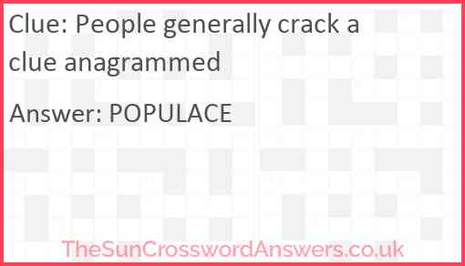 People generally crack a clue anagrammed Answer