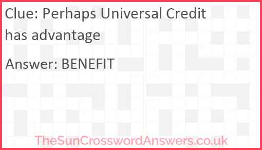 Perhaps Universal Credit has advantage Answer