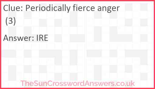 Periodically fierce anger (3) Answer