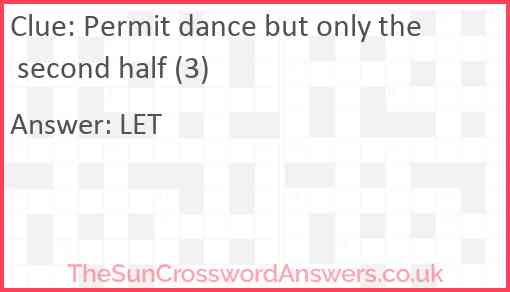 Permit dance but only the second half (3) Answer