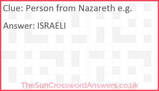 Person from Nazareth e.g. Answer