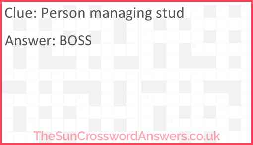 Person managing stud Answer