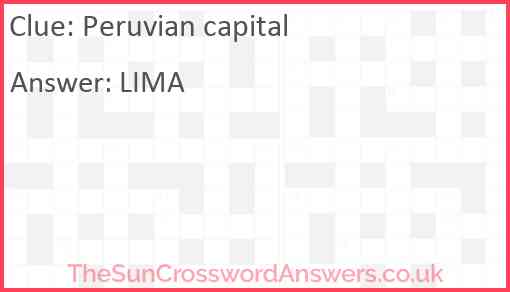 Peruvian capital Answer