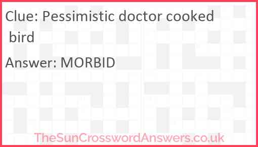 Pessimistic doctor cooked bird Answer