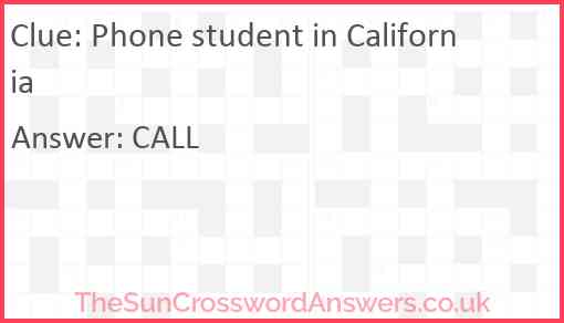 Phone student in California Answer