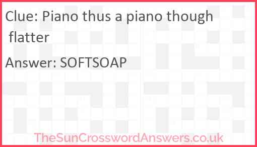 Piano thus a piano though flatter Answer