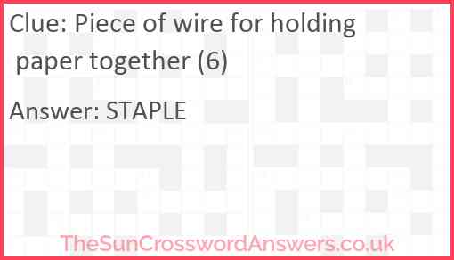Piece of wire for holding paper together (6) Answer