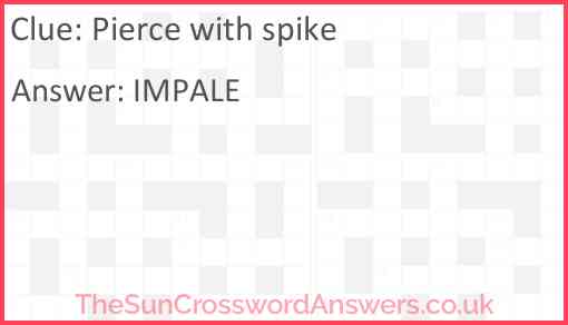 Pierce with spike Answer