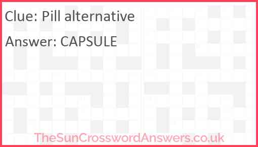 Pill alternative Answer