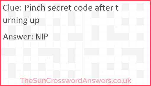 Pinch secret code after turning up Answer