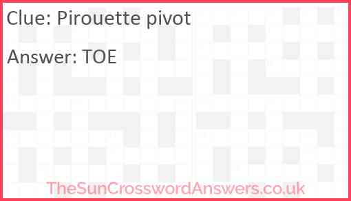 Pirouette pivot Answer