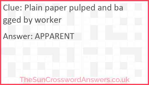Plain paper pulped and bagged by worker Answer