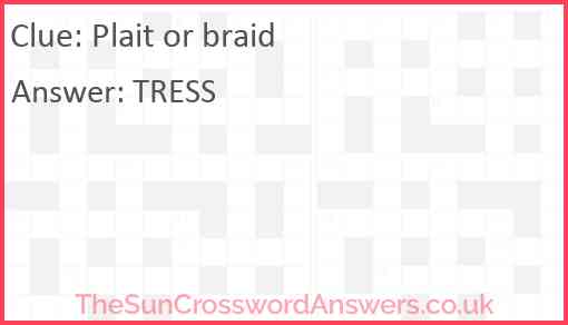 Plait or braid Answer
