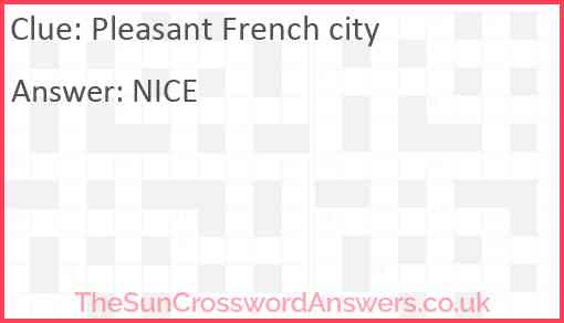 Pleasant French city Answer
