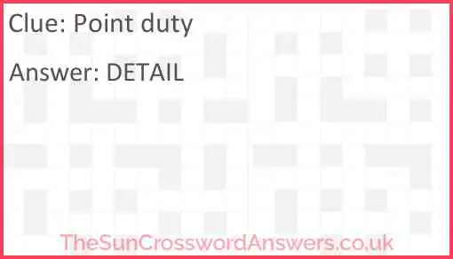 Point duty Answer