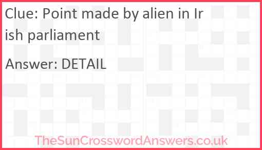 Point made by alien in Irish parliament Answer