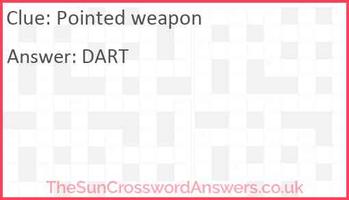 Pointed weapon Answer