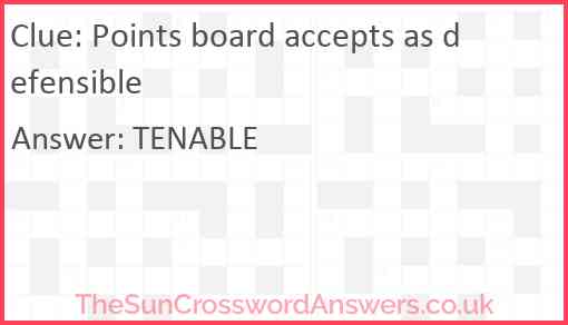 Points board accepts as defensible Answer