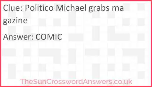Politico Michael grabs magazine Answer