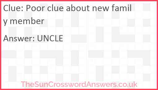 Poor clue about new family member Answer