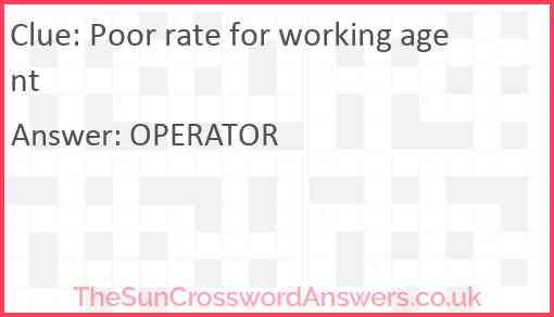Poor rate for working agent Answer
