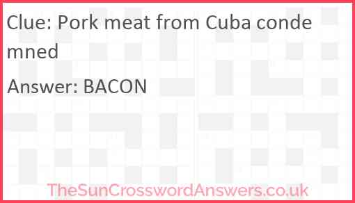 Pork meat from Cuba condemned Answer