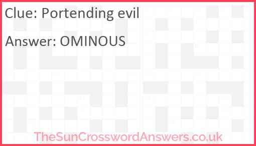 Portending evil Answer