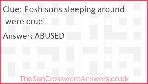 Posh sons sleeping around were cruel Answer