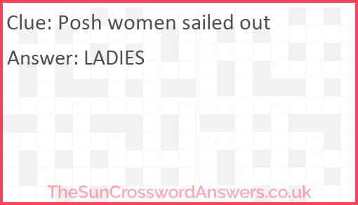 Posh women sailed out Answer