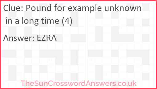 Pound for example unknown in a long time (4) Answer