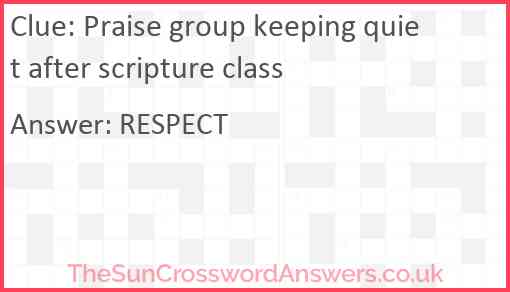 Praise group keeping quiet after scripture class Answer
