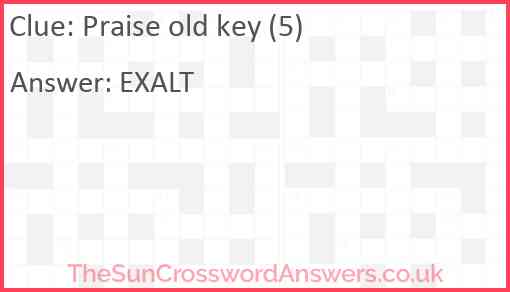 Praise old key (5) Answer